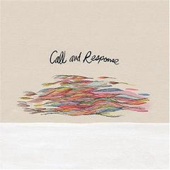 Call and Response- Winds Take No Shape