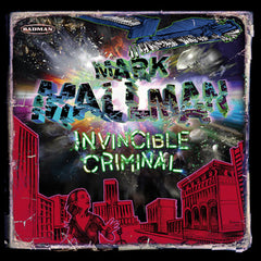 Mark Mallman - Invincible Criminal