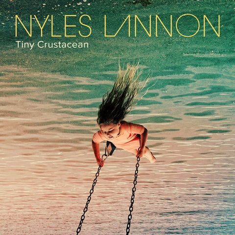 Nyles Lannon - Tiny Crustacean download single