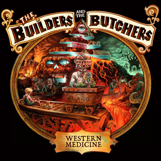 The Builders and the Butchers - Western Medicine (SOLD OUT in all formats)