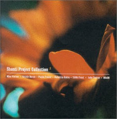 Various Artists - Shanti Project Collection II