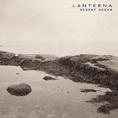 Lanterna - Desert Ocean - CD SOLD OUT!